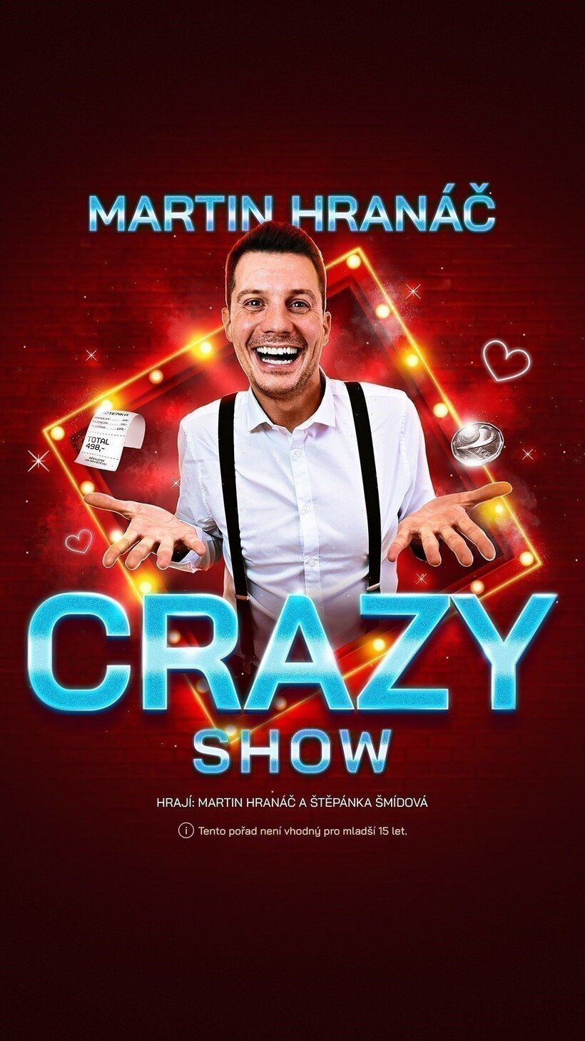 Martin Hranáč Crazy Show