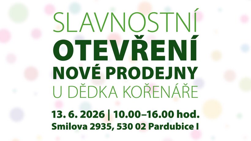Slavnostní otevření nové prodejny Dědka kořenáře ve Smilovce