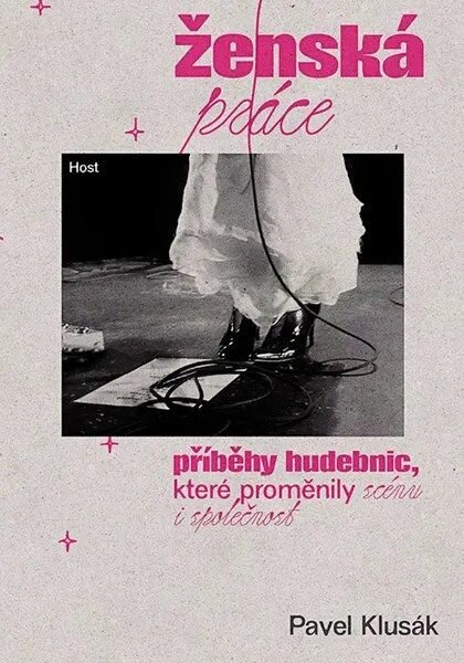 Pavel Klusák: Ženská práce