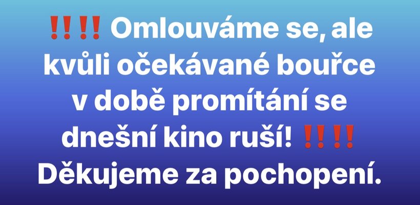 Dnešní promítání prázdninového kina na Dubině je ZRUŠENO!!! (14. 7. 2022)