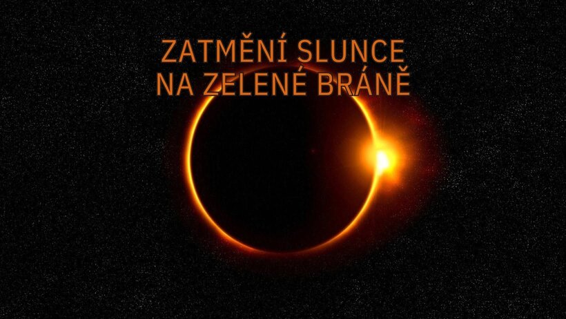 Zatmění Slunce na Zelené bráně