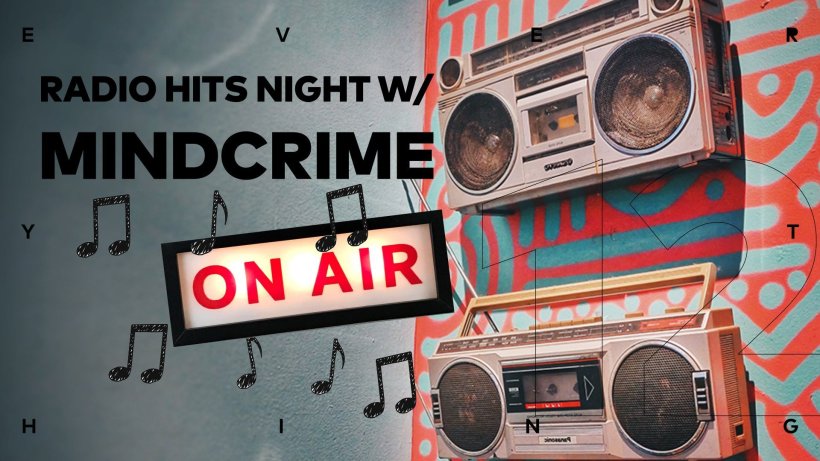 Radio Hits Night w/ Mindcrime