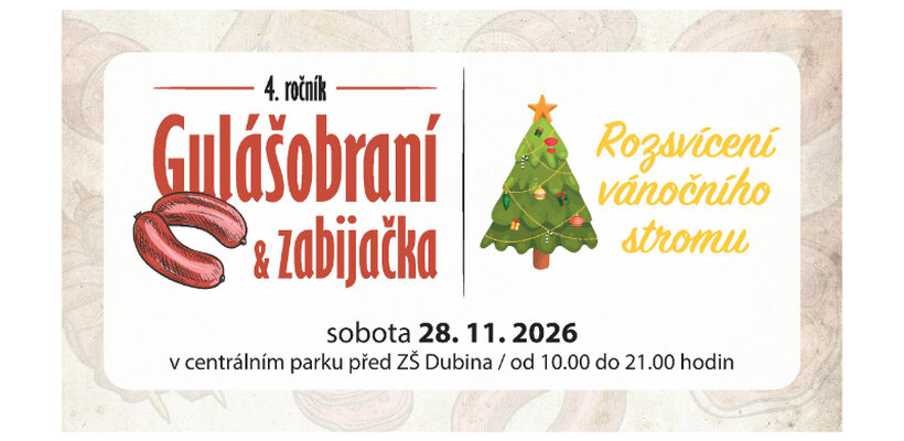 4. ročník Gulášobraní & zabijačka a Rozsvícení vánočního stromu
