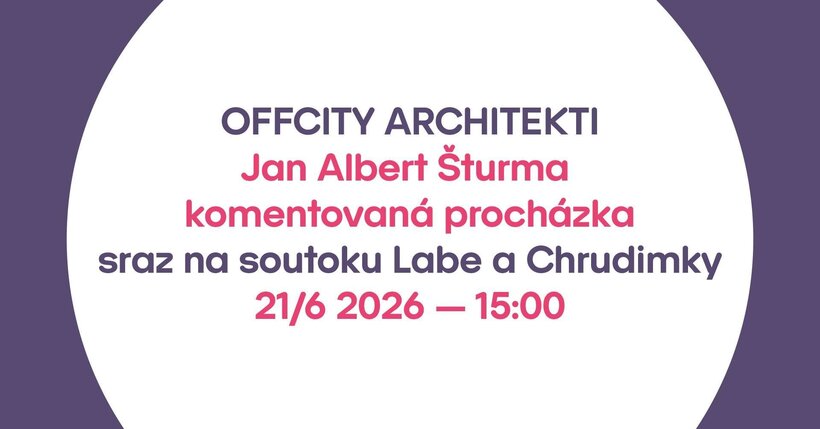 Offcity architekti: Město a voda / Jan Albert Šturma - komentovaná prohlídka