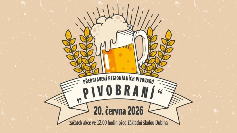 „Pivobraní“ na Dubině