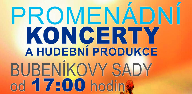 Promenádní koncerty a hudební produkce Bubeníkovy sady 2026