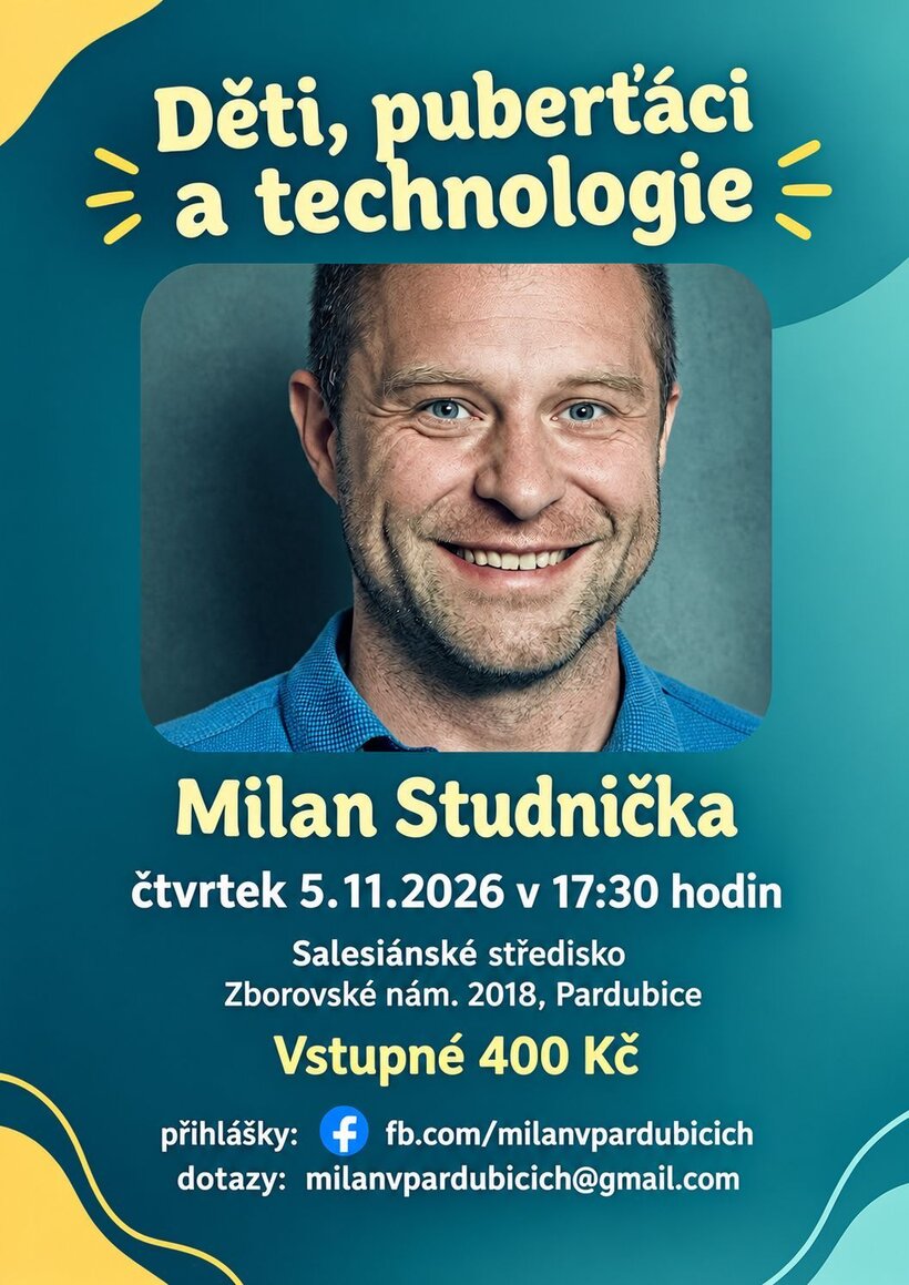Milan Studnička - Děti, puberťáci a technologie
