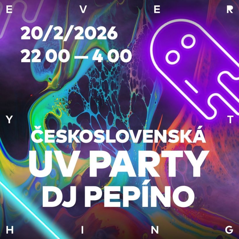 Československá UV Party w/Dj Pepíno