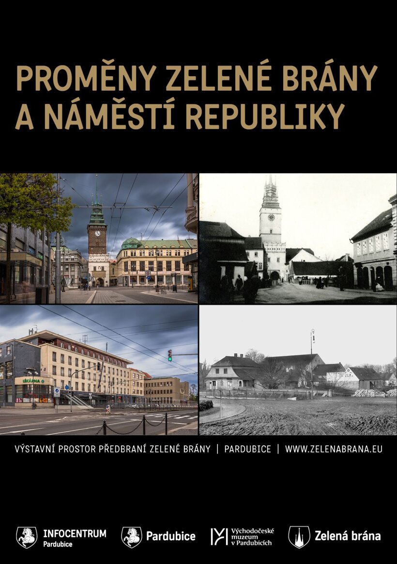 Výstava historických fotografií "Proměny Zelené brány a náměstí Republiky"