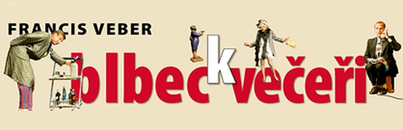 Blbec k večeři