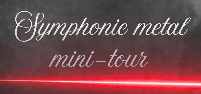 Symphonic metal mini-tour Rosa Nocturna * Sinners Moon * Symmerya