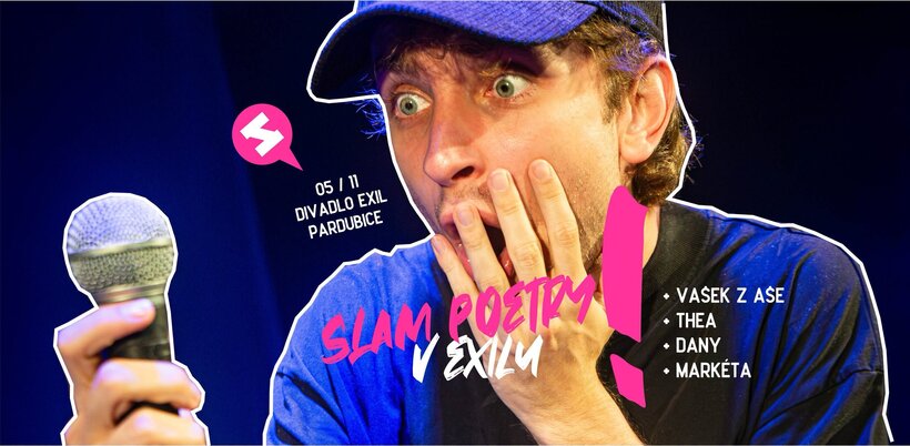 Slam poetry exhibice: Vašek z Aše, Thea, Dany ad.