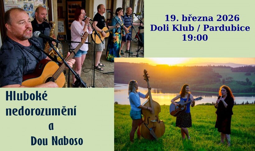 Hluboké Nedorozumění a Dou Naboso