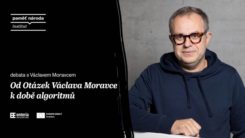 Od Otázek Václava Moravce k době algoritmů / debata s Václavem Moravcem