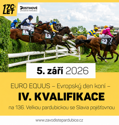 EURO EQUUS – Evropský den koní – IV. kvalifikace na 136. Velkou pardubickou se Slavia pojišťovnou