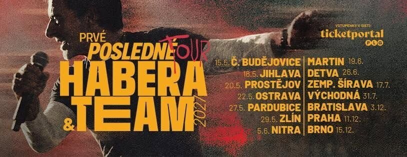 Habera & Team - Prvé posledné tour 2027