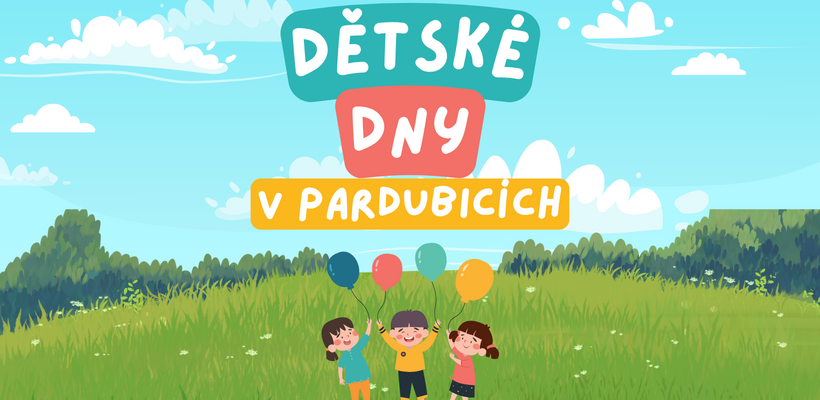 Dětské dny v Pardubicích 2026