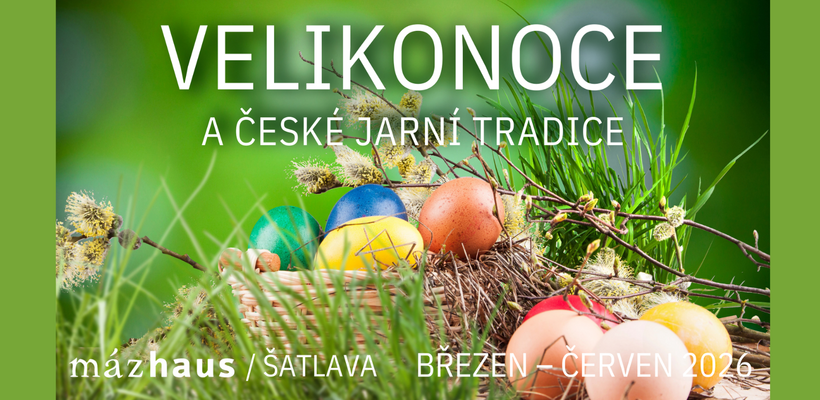 Velikonoční program v Mázhausu