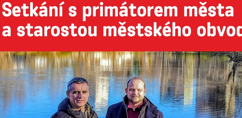 Setkání s primátorem města a starostou MO Pardubice II - 23. 3. 2026
