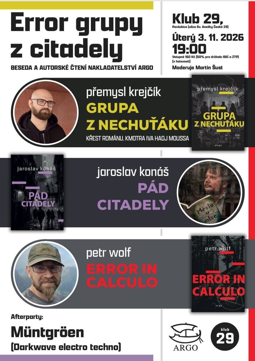 Večer s nakladatelstvím Argo - Error grupy z citadely