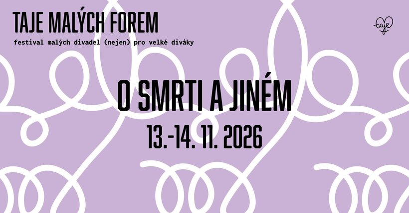 Taje malých forem - O smrti a jiném