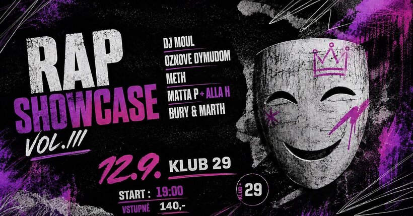 Rap showcase Vol. III (Matta P • Bury • Marth • Meth • Oznove (SK) • DJ Moul)
