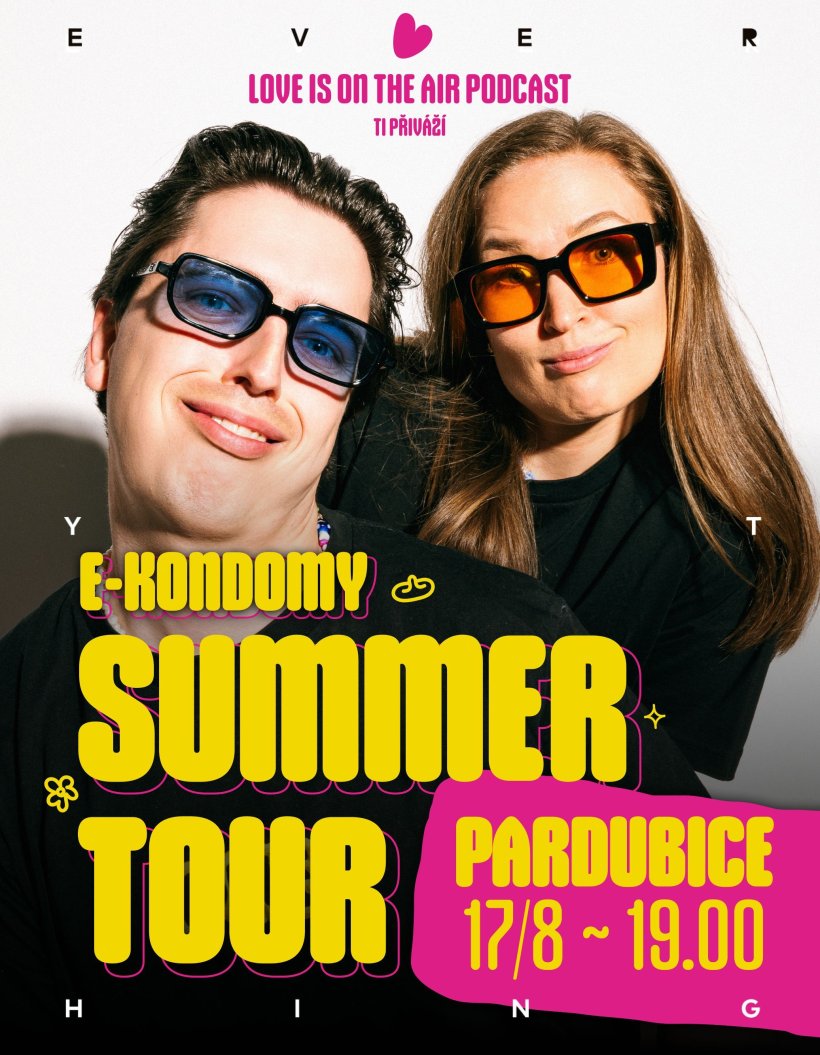 E-kondomy Summer Tour 2024 | Love Is On The Air - Pardubice