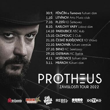 Protheus - Závislosti Tour 2022